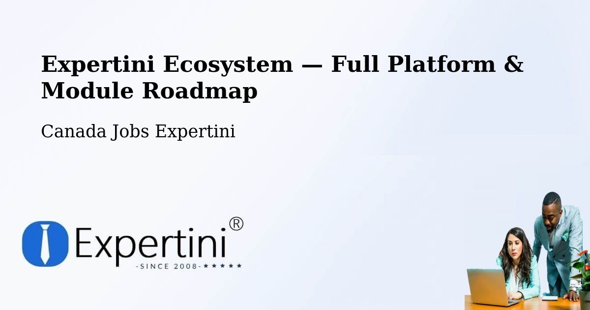 Expertini Ecosystem — Full Platform & Module Roadmap – High Level