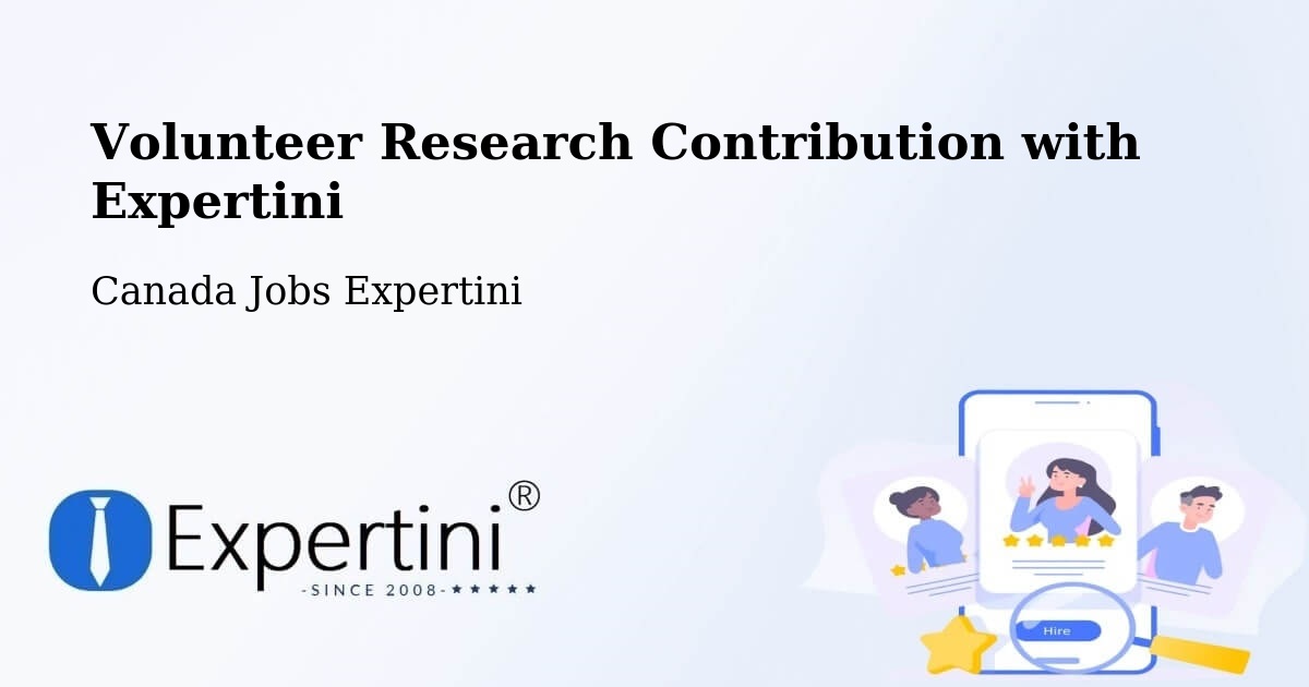 Volunteer Research Contribution Program – High Level - Canada Jobs Expertini